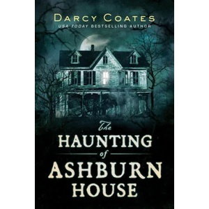 The Haunting of Ashburn House (ISBN: 9781728220130)