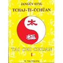 Knihy Jangův styl tai-chi 1 - Yang Jwing-ming