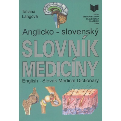 Anglicko slovenský slovník medicíny