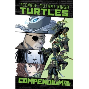 Teenage Mutant Ninja Turtles: Ongoing Compendium, Vol. 3 (ISBN: 9798887245119)