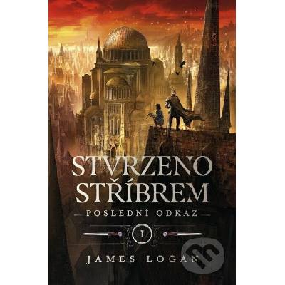 Stvrzeno stříbrem - Poslední odkaz 1