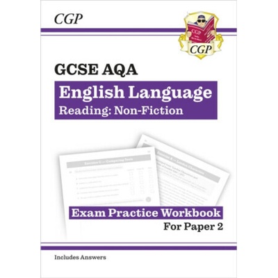 New GCSE English Language AQA Reading Non-Fiction Exam Practice Workbook (Paper 2) - inc. Answers (CGP Books)() – Hledejceny.cz