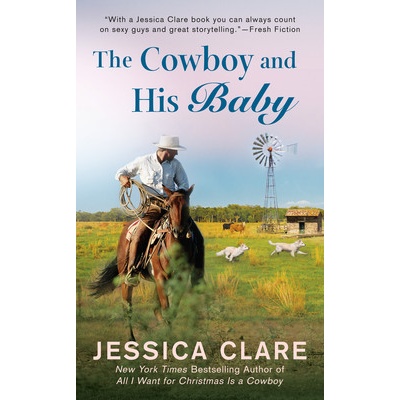 The Cowboy and His Baby Clare Jessica
