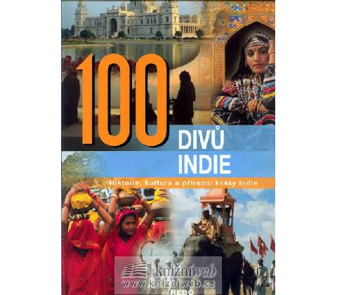100 divů Indie -