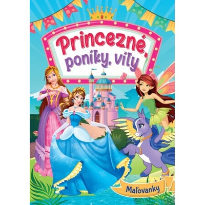 Princezné, poníky, víly – Hledejceny.cz