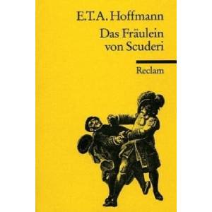 Fraulein Von Scuderi | E. T. A. Hoffmann (ISBN: 9783150000250)