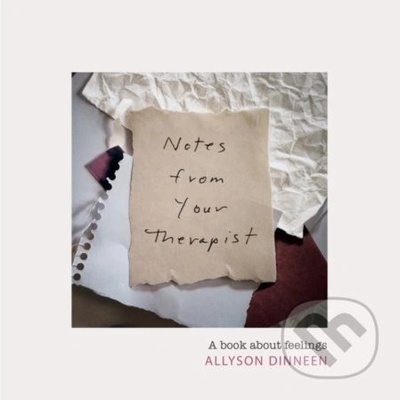 Notes from Your Therapist - Allyson Dinneen