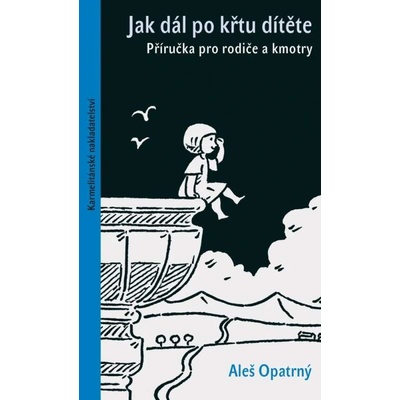 Jak dál po křtu dítěte