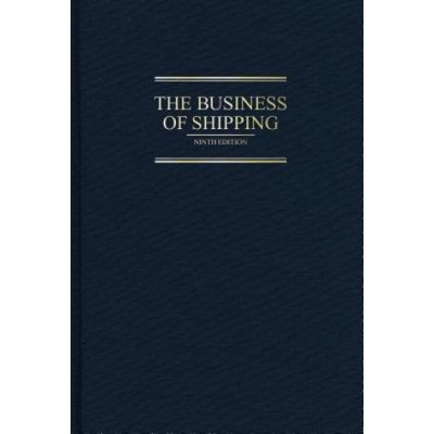 Business of Shipping: 9th Edition | Ira Breskin