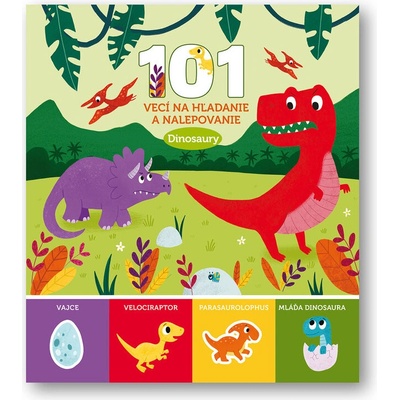 Dinosaury - 101 vecí na hľadanie a nalepovanie - autor neuvedený