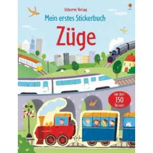 Mein erstes Stickerbuch: Züge | Sam Taplin, Annalisa Sanmartino, Giulia Torelli (ISBN: 9781789411751)