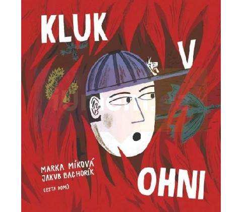 Kluk v ohni