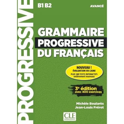 Grammaire progressive du francais - Livre avance + Livre - Michéle Boularés, Jean-Louis Frérot