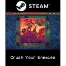 Crush Your Enemies