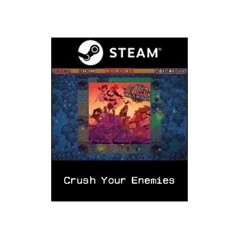 Crush Your Enemies