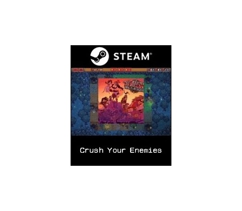 Crush Your Enemies
