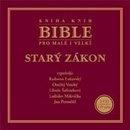 Audioknihy Bible pro malé i velké - Starý zákon