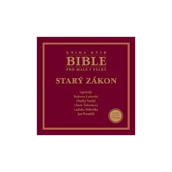 Bible pro malé i velké - Starý zákon