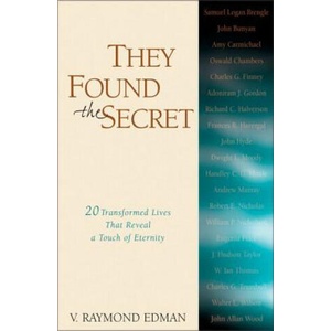 They Found the Secret | V. Raymond Edman (ISBN: 9780310240518)