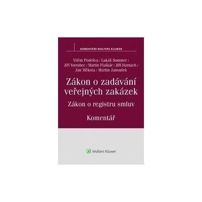 Zákon o zadávání veřejných zakázek - kolektiv autorů