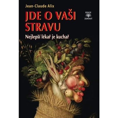 Jde o vaši stravu Jean-Claude Alix