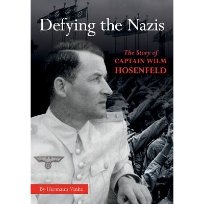 Defying the Nazis - The Story of German Officer Wilm Hosenfeld, Young Readers EditionPevná vazba