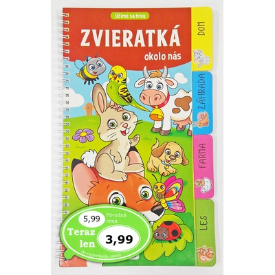 Zvieratká okolo nás - kolektív autorov