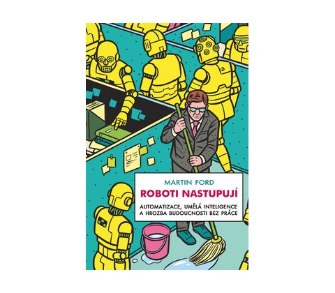 Roboti nastupují