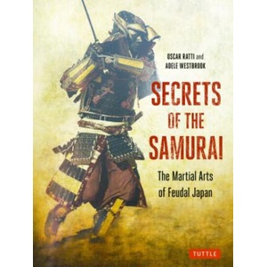Secrets of the Samurai | Oscar Ratti (ISBN: 9784805314050)