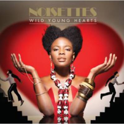 Noisettes - Wild Young Hearts CD