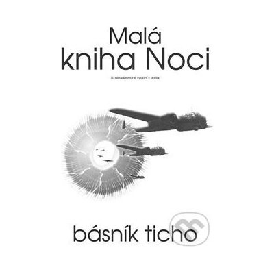 Malá kniha Noci - Básník Ticho