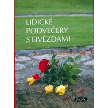 Lidické podvečery s hvězdami -