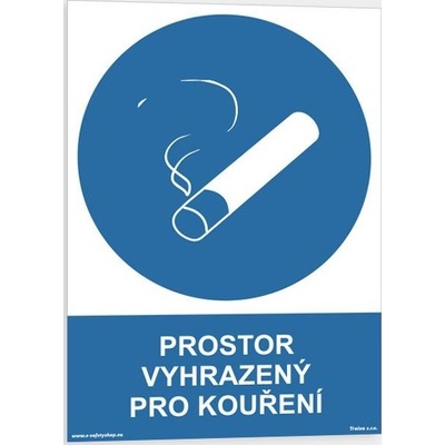 Traiva s.r.o Prostor vyhrazený pro kouření Verze: Samolepka 148 x 210 mm (A5) tl. 0.1 mm - Kód: 14327