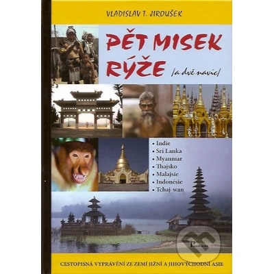 Pět misek rýže /a dvě prémie/ Vladislav T. Jiroušek