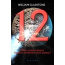 Gladstone William: 12