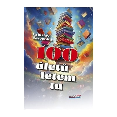 100 úletů letem tu - Ladislav Červenka