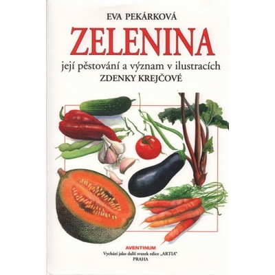Zelenina - Eva Pekárková
