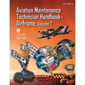 Aviation Maintenance Technician Handbook-Airframe - Volume 2 (ISBN: 9781490427874)