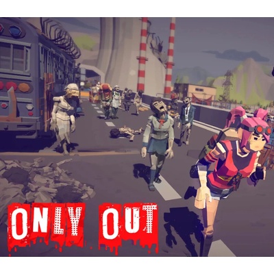 Only Out