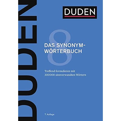 Duden Band 8 - Das Synonymwörterbuch (7. Auflage) - kolektiv autorů
