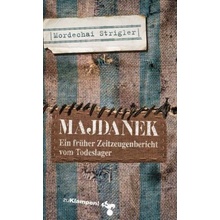 Majdanek - Strigler, Mordechai