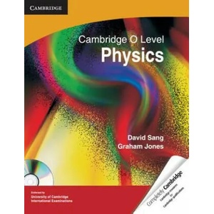 Cambridge O Level Physics with CD-ROM | David Sang (2012)