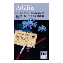 Le Dernier Restaurant Avant La Fin Du Mond - Adams, D.