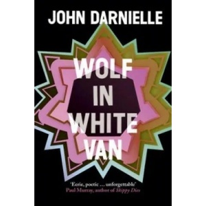 Wolf in White Van | John Darnielle (2015)