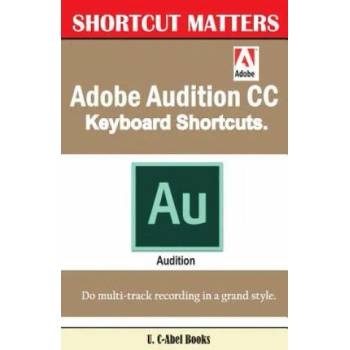 Image 1 of Adobe Audition CC Keyboard Shortcuts. | U C Books