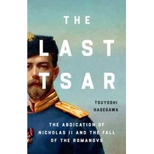 The Last Tsar - Tsuyoshi Hasegawa