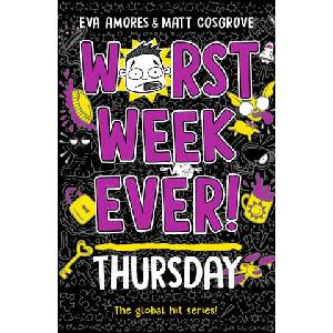 WORST WEEK EVER THURSDAY PA | Eva Amores, Matt Cosgrove (ISBN: 9781398522008)