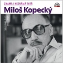 Známá i neznámá tvář. Nahrávky z let 1958 - 1989 - Miloš Kopecký