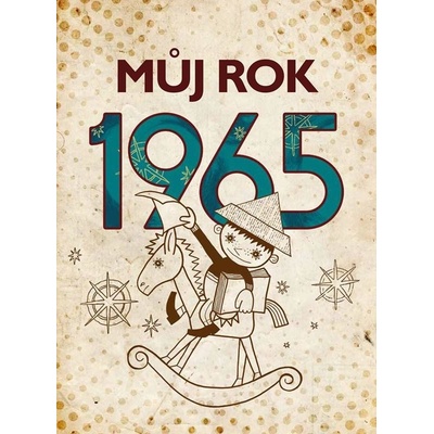 Můj rok 1965 nastole