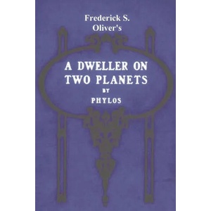 A Dweller on Two Planets (ISBN: 9781774641347)